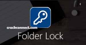 Folder Lock V7.7.9 Final + Crack (Latest Version)