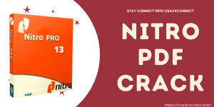 Nitro Pro 13.16.2.300 Crack Full + Serial Key 2020