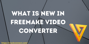Freemake Video Converter Key + Crack Full Gold [2023]